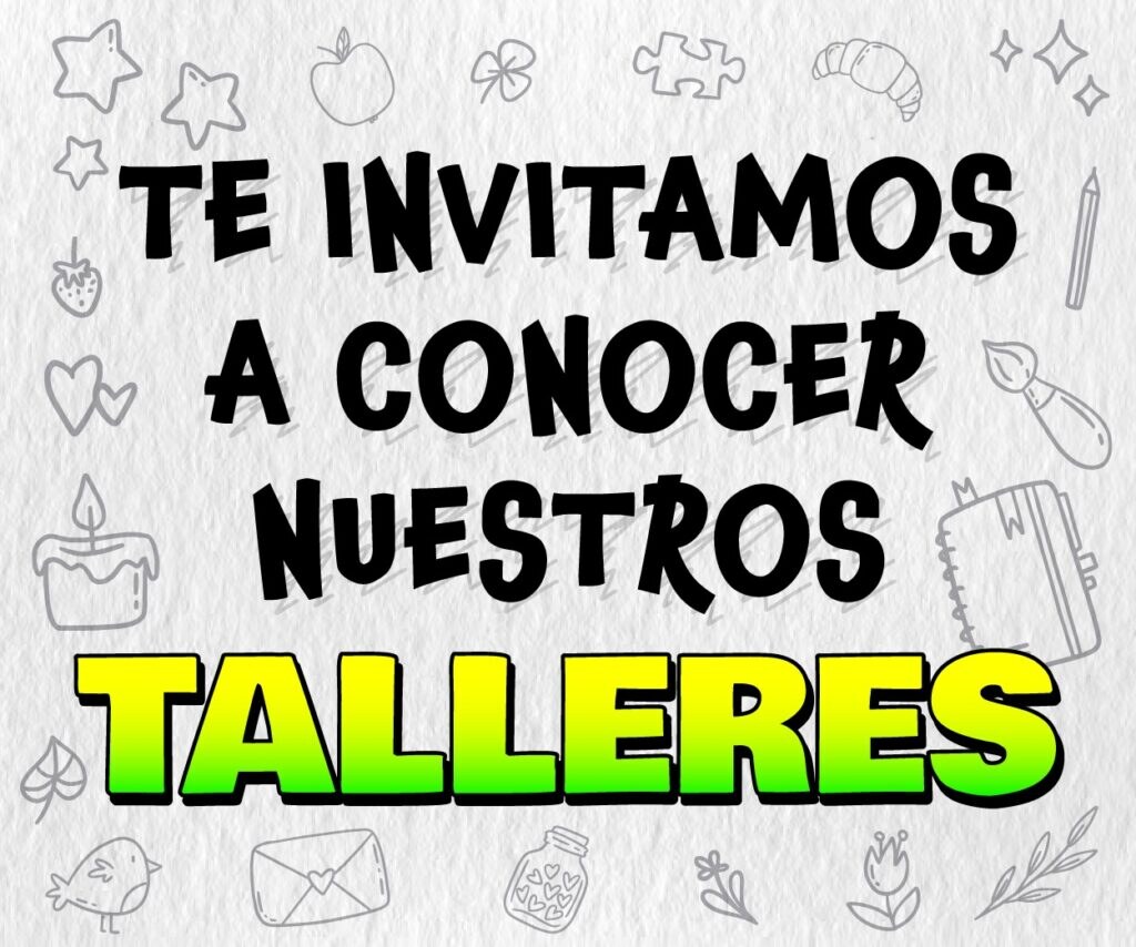 Nuestros Talleres